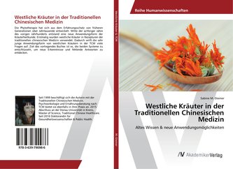 Westliche Kräuter in der Traditionellen Chinesischen Medizin
