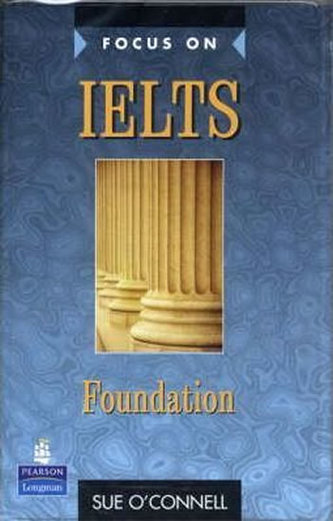 Focus on IELTS: Foundation Class cassette 1-2 Focus on IELTS: Foundation Class cassette 1-2