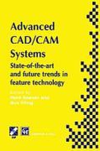 Advanced CAD/CAM Systems Advanced CAD/CAM Systems