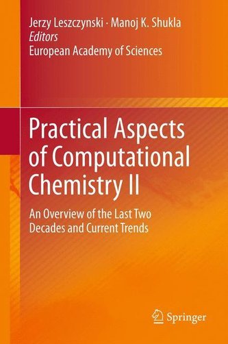 Practical Aspects of Computational Chemistry II Practical Aspects of Computational Chemistry II