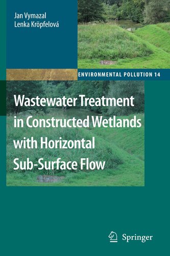 Wastewater Treatment in Constructed Wetlands with Horizontal Sub-Surface Flow