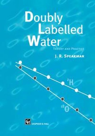 Doubly Labelled Water Doubly Labelled Water