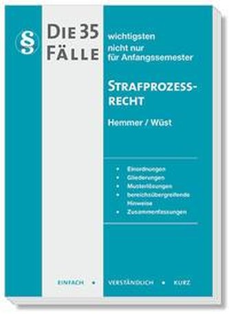 Die 35 wichtigsten Fälle Strafprozessrecht (StPO)