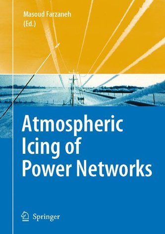 Atmospheric Icing of Power Networks