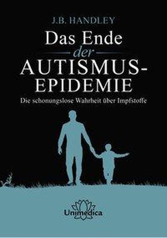 Die AUTISMUS-EPIDEMIE beenden