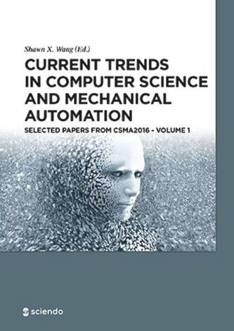 Current Trends in Computer Science and Mechanical Automation Vol.1