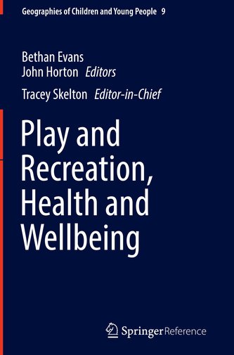 Play, Recreation, Health and Well Being