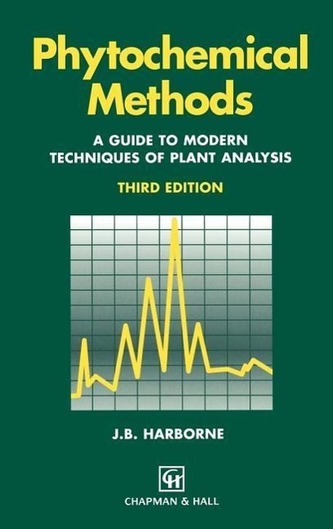 Phytochemical Methods A Guide to Modern Techniques of Plant Analysis