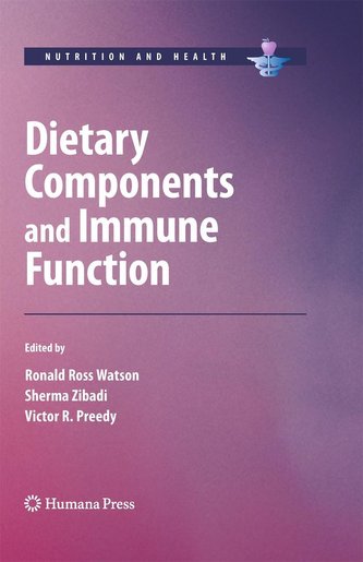 Dietary Components and Immune Function Dietary Components and Immune Function