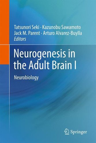 Neurogenesis in the Adult Brain I