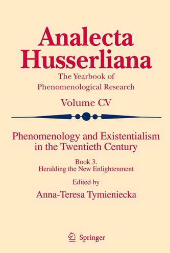 Phenomenology and Existentialism in the Twenthieth Century 3