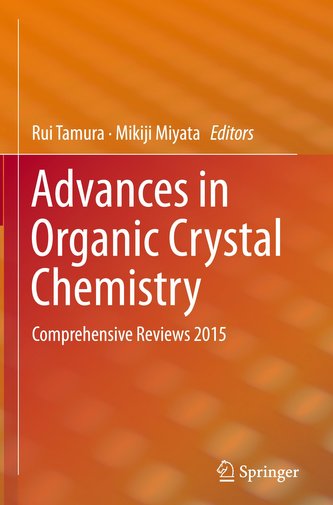 Advances in Organic Crystal Chemistry