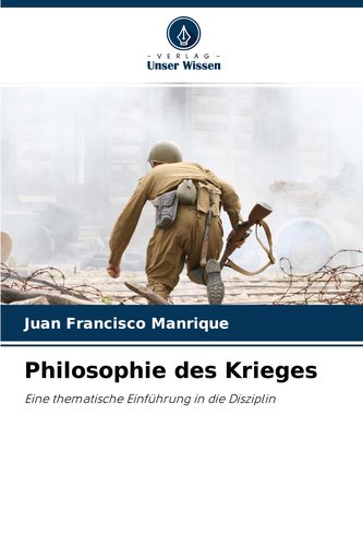 Philosophie des Krieges