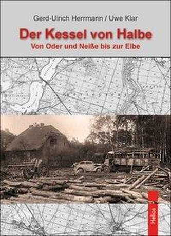 \"Der Kessel von Halbe\"