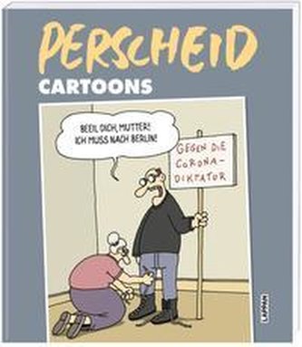 Beeil dich, Mutter! Ich muss nach Berlin!