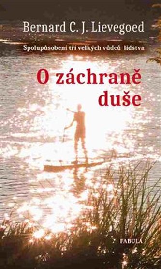O záchraně duše