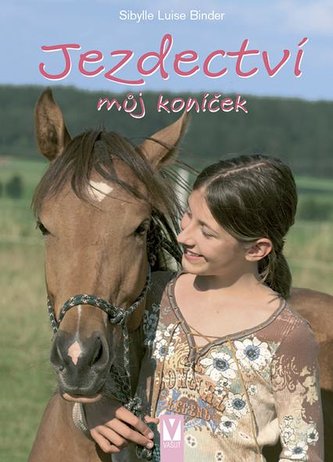Jezdectví : můj koníček (Sibylle Luise Binder, 2021)
