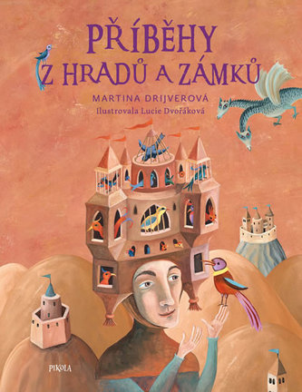 Příběhy z hradů a zámků - Martina Drijverová