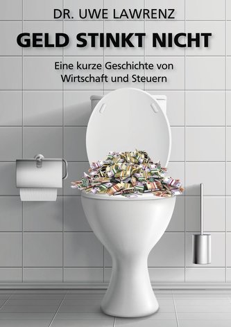Geld stinkt nicht