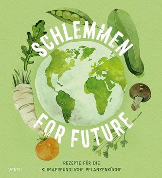 Schlemmen for future