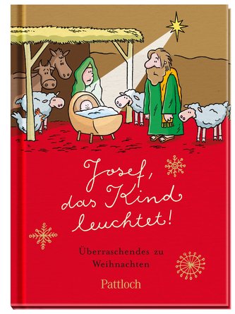 Josef, das Kind leuchtet