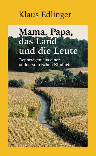 Mama, Papa, das Land und die Leute