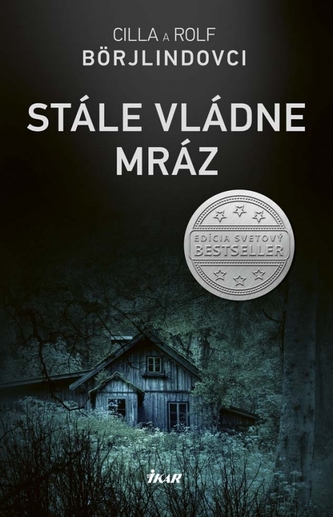 Stále vládne mráz (ve slovenštině) (Cilla Börjlind, 2017)