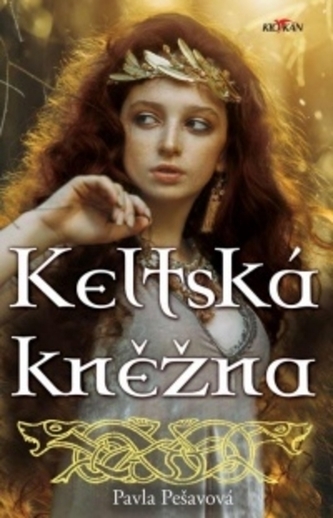 Keltská kněžna (Pavla Pešavová, 2021)