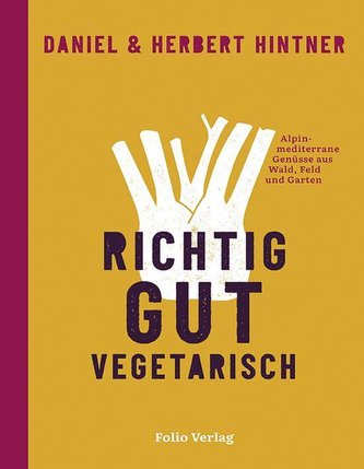 Richtig gut vegetarisch