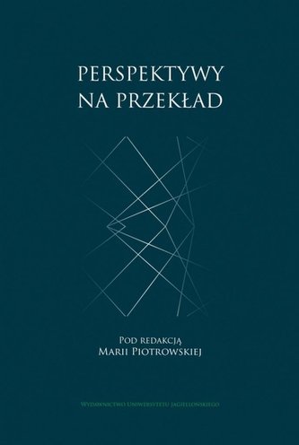 Perspektywy na przekład Perspektywy na przekład