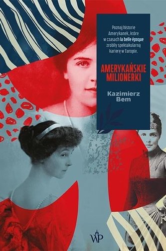 Amerykańskie milionerki Amerykańskie milionerki