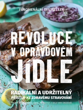  Revoluce v opravdovém jídle
