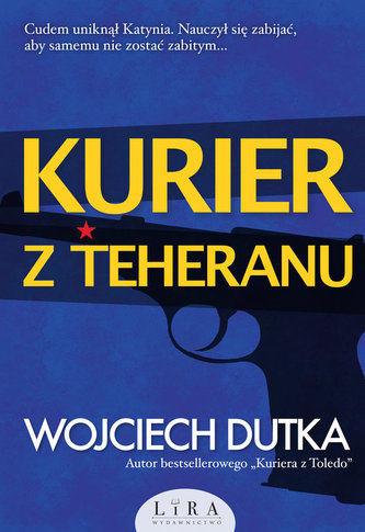 Kurier z Teheranu Kurier z Teheranu