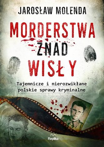 Morderstwa znad Wisły.