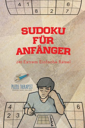 Sudoku für Anfänger | 240 Extrem Einfache Rätsel