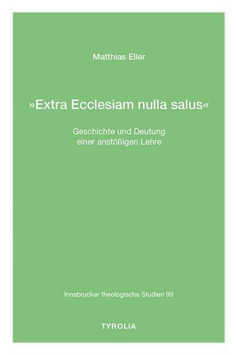 »Extra Ecclesiam nulla salus«