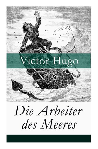 Die Arbeiter des Meeres