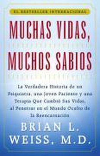 Muchas Vidas, Muchos Sabios (Many Lives, Many Masters): (Many Lives, Many Masters)
