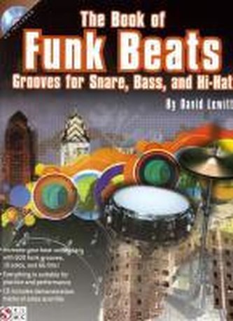 The Book of Funk Beats: Grooves for Snare, Bass, and Hi-Hat [With CD (Audio)]