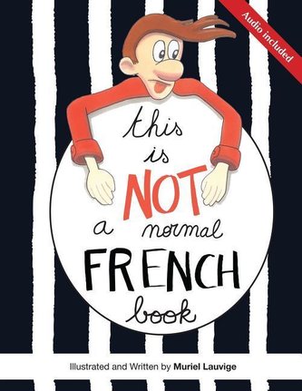 This is not a normal French book: This is a comic book for adult learners, at beginning and intermediate levels who want to lear