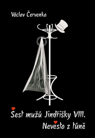 Šest mužů Jindřišky VIII. ; Nevěsta z tůně (Václav Červenka, 2017)