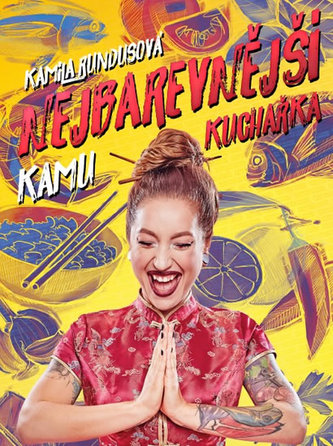 Nejbarevnější kuchařka
