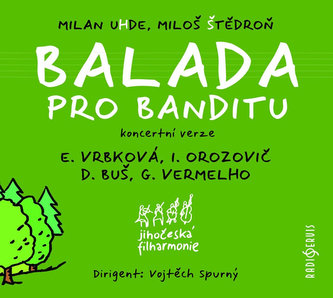 Balada pro banditu - CD