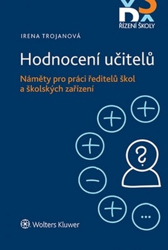 Hodnocení učitelů Náměty pro práci ředitelů škol a školských zařízení