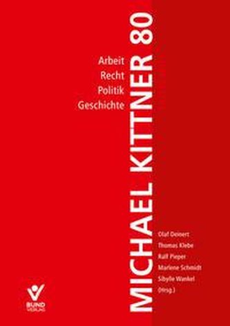 Arbeit, Recht, Politik und Geschichte