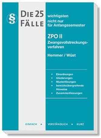 Die 25 wichtigsten Fälle ZPO II