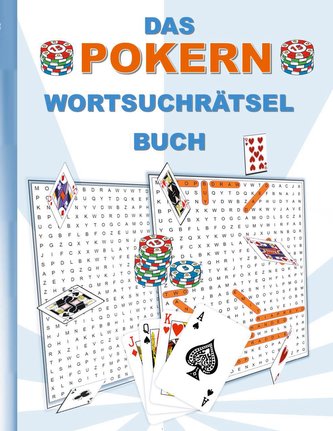 DAS POKERN WORTSUCHRÄTSEL BUCH
