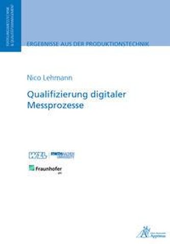 Qualifizierung digitaler Messprozesse