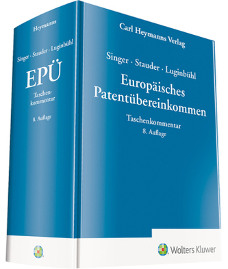 Europäisches Patentübereinkommen (EPÜ), Kommentar Europäisches Patentübereinkommen (EPÜ), Kommentar