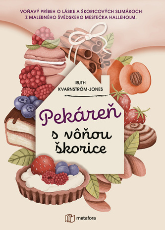 Pekáreň s vôňou škorice (Ruth Kvarnström-Jones, 2021)